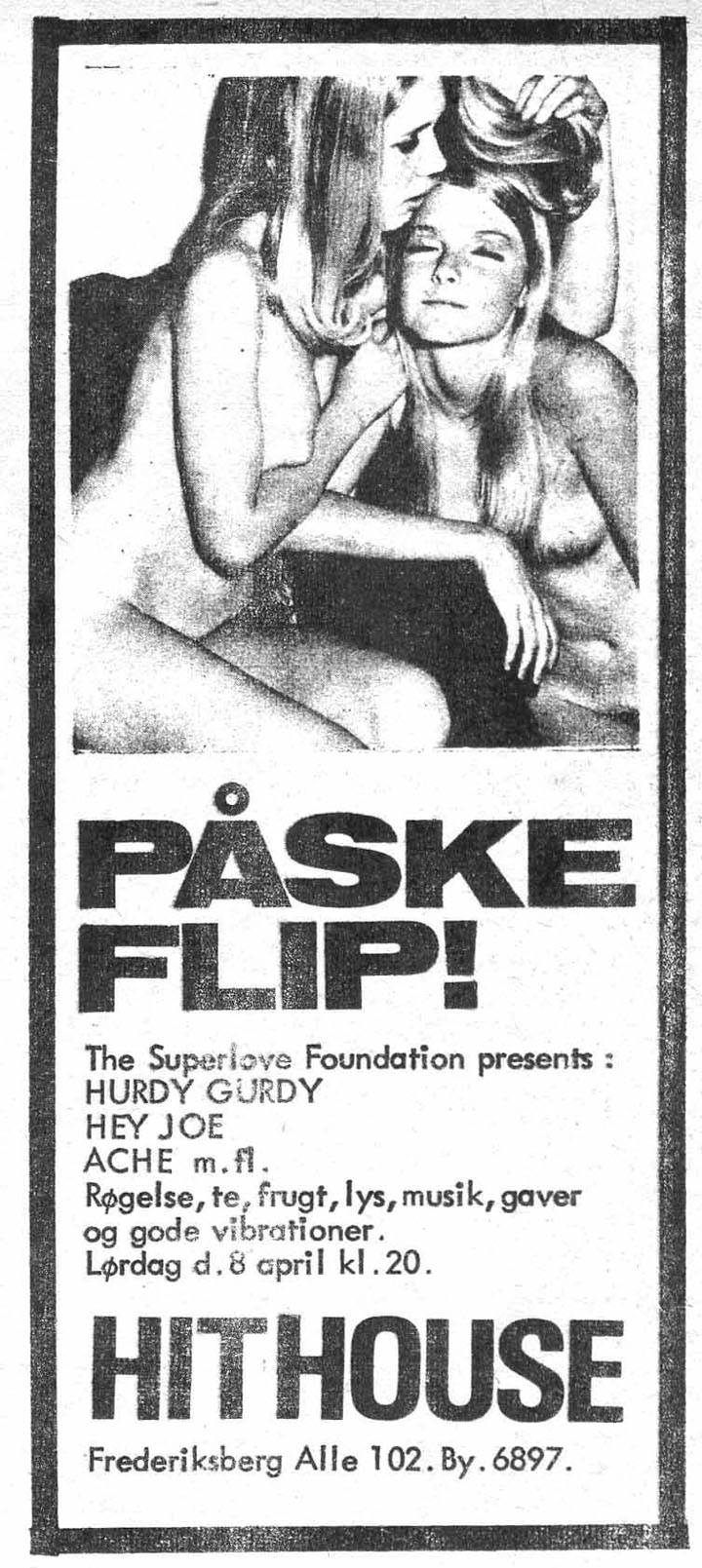 Pskeflip i HitHouse d. 8. April, 1969