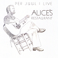 Per Juul i live Alice's Restaurant - 1980